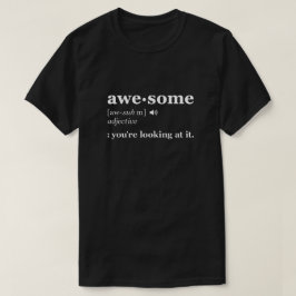 Excelente definição, sou uma T-Shirt Engraçada Inc