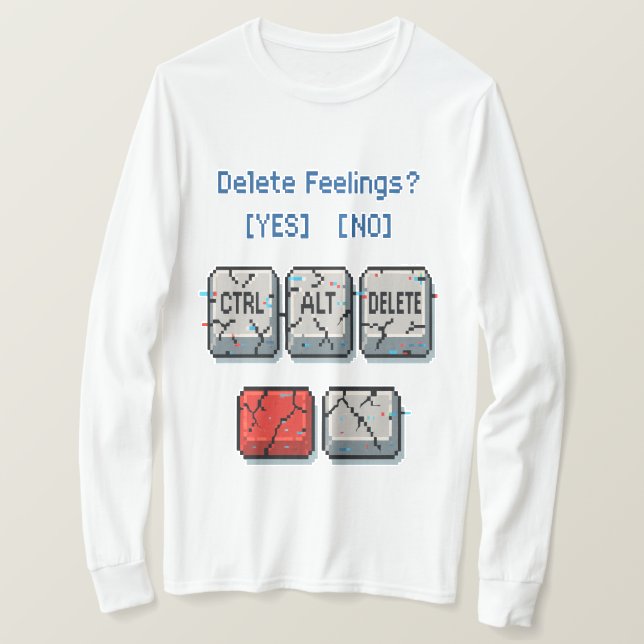 Excluir Sentimentos Camisa de Arte de Pixel (Frente do Design)