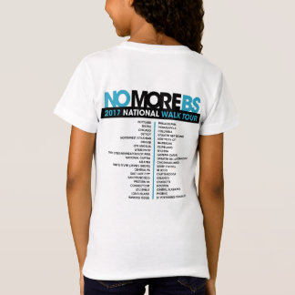 Excursão da CAMINHADA do t-shirt do #NOMOREBS