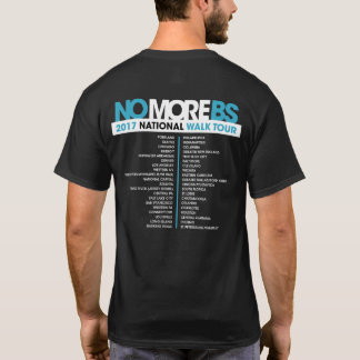 Excursão da CAMINHADA do t-shirt do #NOMOREBS
