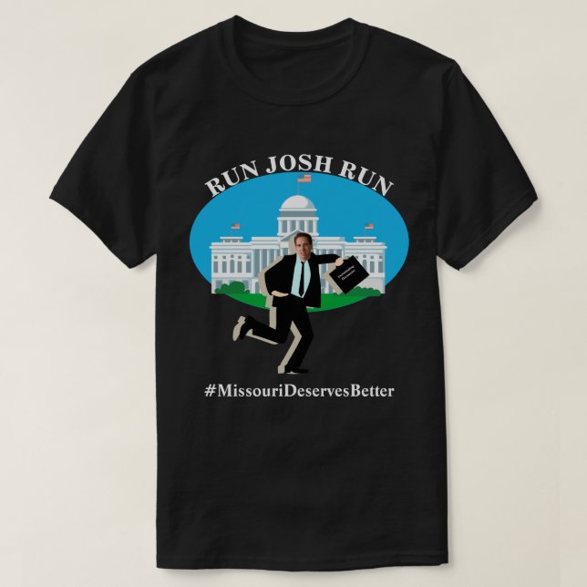 EXECUTAR JOSH RUN #MissouriMeresMelhor T-Shirt (Frente do Design)