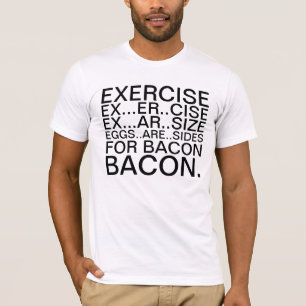 Exercício e t-shirt do bacon
