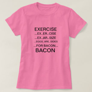 Exercício e t-shirt do bacon