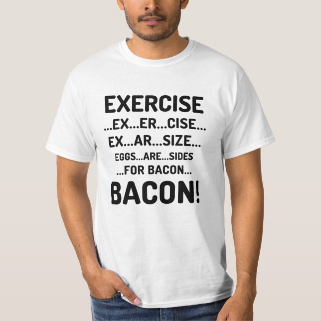 Exercício engraçado para o t-shirt do bacon (Frente)