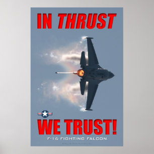 F-16 Em Fúria Nós Confiamos Em Poster