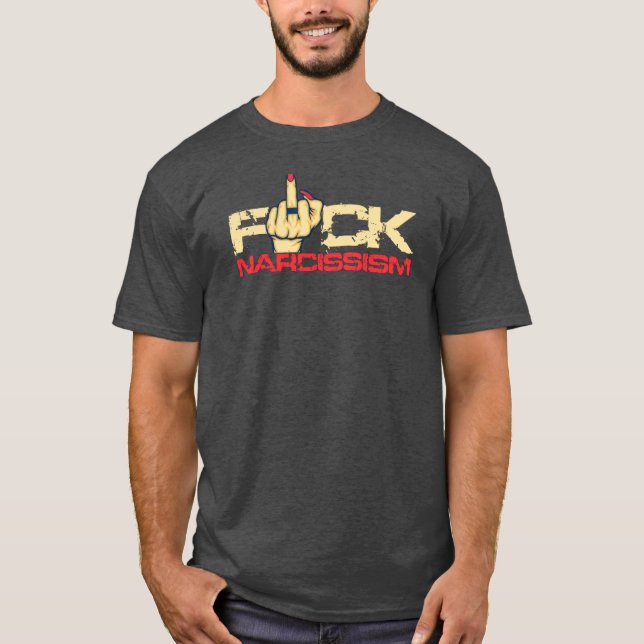 F*ck Narcisismo T-Shirt (Frente)