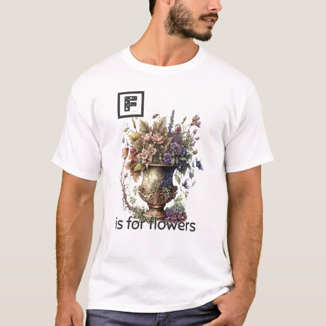 F é para Flores T-Shirt (Frente)