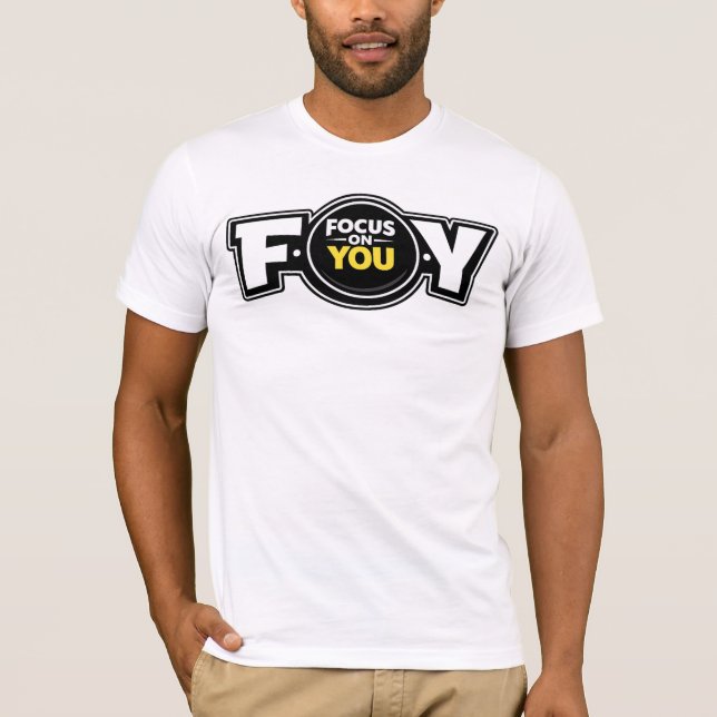 F.O.Y. (Foco Em Você) — Camiseta (Frente)