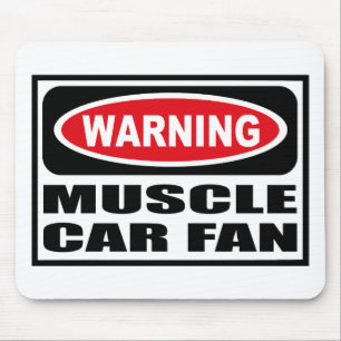 FÃ de advertência Mousepad do CARRO do MÚSCULO