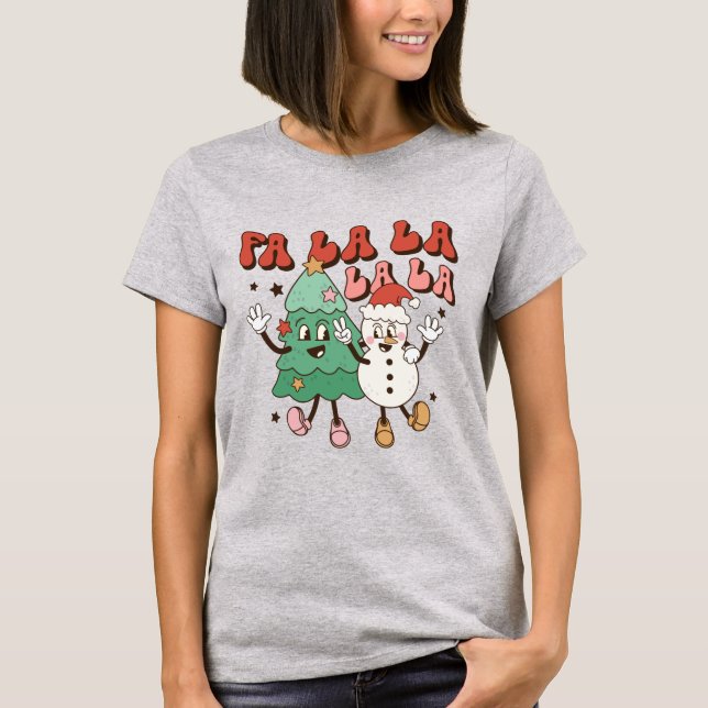 Fa La La Christmas Holiday T-Shirt (Frente)