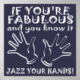 Fabuloso Jazz Mãos - Sinal de Poster Engraçado