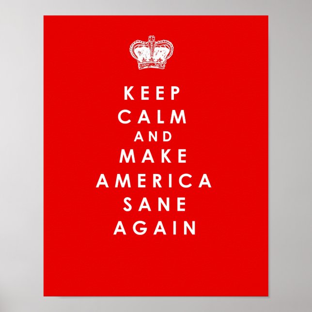 Faça a América Sane de novo Poster Red Anti Trump (Frente)