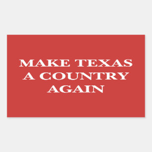 Faça a Texas uma etiqueta do país outra vez