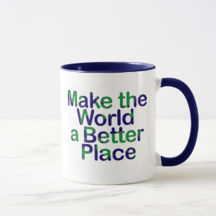 faça ao mundo uma caneca melhor do lugar