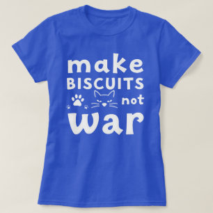 Faça Biscoitos Não Guerra Camisa Divertida de Aman
