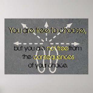 Faça boas escolhas Poster