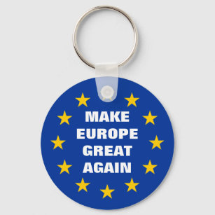 Faça com que a Europa volte a Excelente chaveiros 