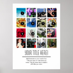 Faça facilmente sua própria foto Poster 16 imagens