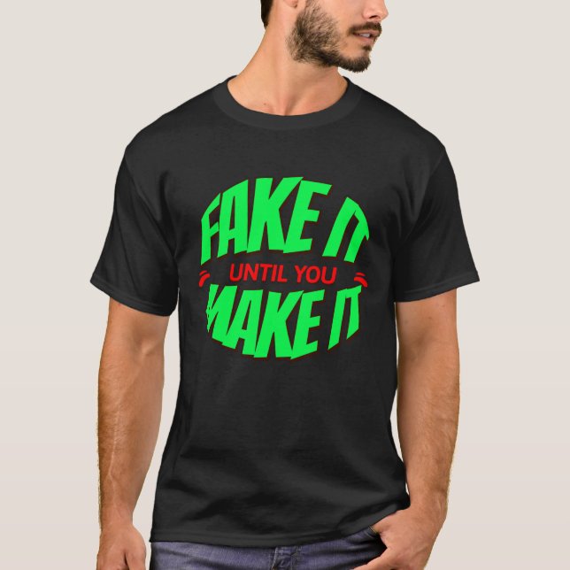 Faça-O Até Você Fazê-Lo - Camiseta (Frente)