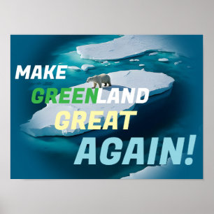 Faça o Excelente da Groenlândia de novo! poster (M