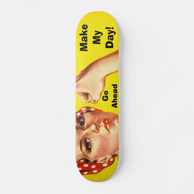 Faça o meu dia! Skate (Frente)