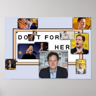 "Faça-o para seu" poster de Nick Clegg