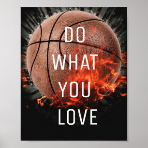 Faça o que você ama de Poster de basquete