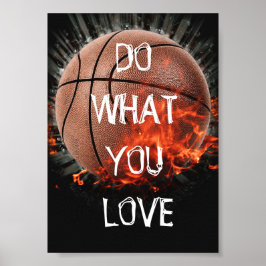 Faça o que você ama de Poster de basquete