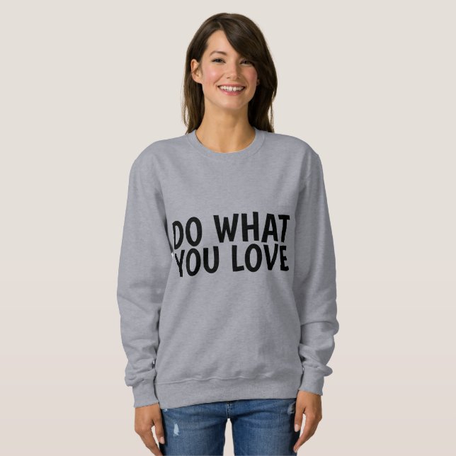 FAÇA O QUE VOCÊ AMA T-shirts (Frente Completa)