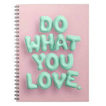 Faça o que você ama um caderno espiral estético pa