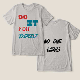 "Faça por Si Mesmo – Camiseta de Citação Motivacio