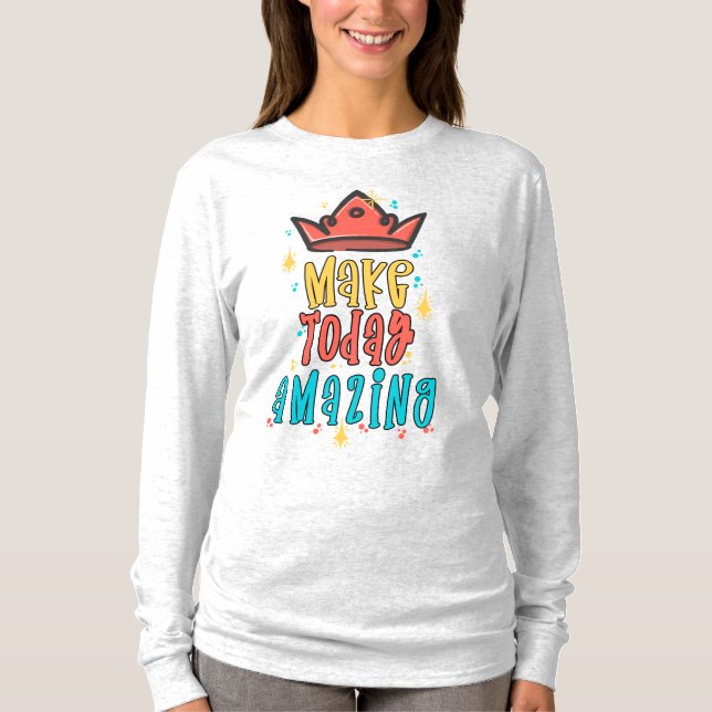 Faça uma T-Shirt incrível hoje (Frente)