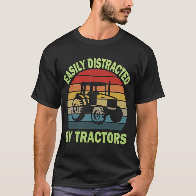 facilmente distraído pelos tratores T-Shirt (Frente)
