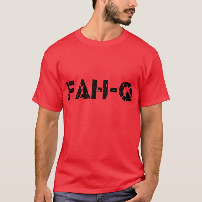 Fah-Q — T-Shirt (Frente)