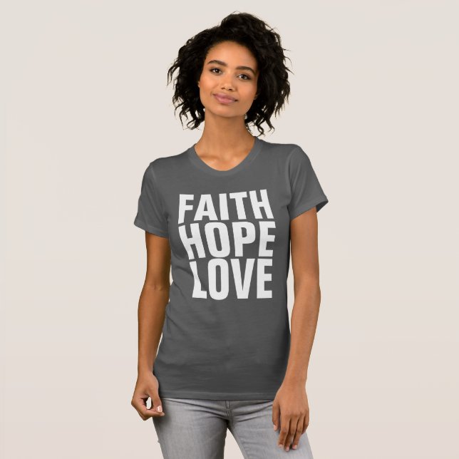 FAITH HOPE AMA T-shirts cristãs (Frente Completa)