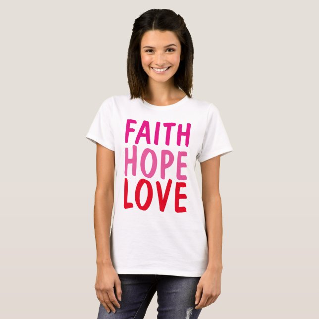 FAITH HOPE AMA T-shirts cristãs (Frente Completa)