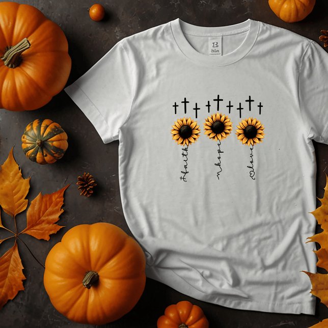 Faith, Hope, Love Sunflower T-shirt (Faith, Hope, Love :))