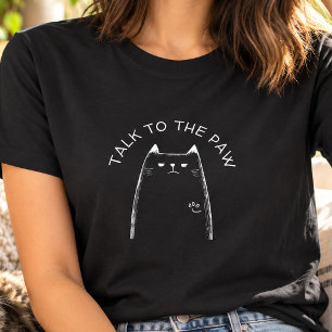 "Fale com a Pata" Camiseta Divertida para Amantes