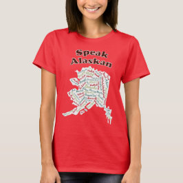 Fale com o Alaskan! T-Shirt vermelho
