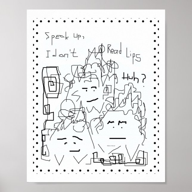 Fale mais alto Não leio Poster de Lábios (Frente)