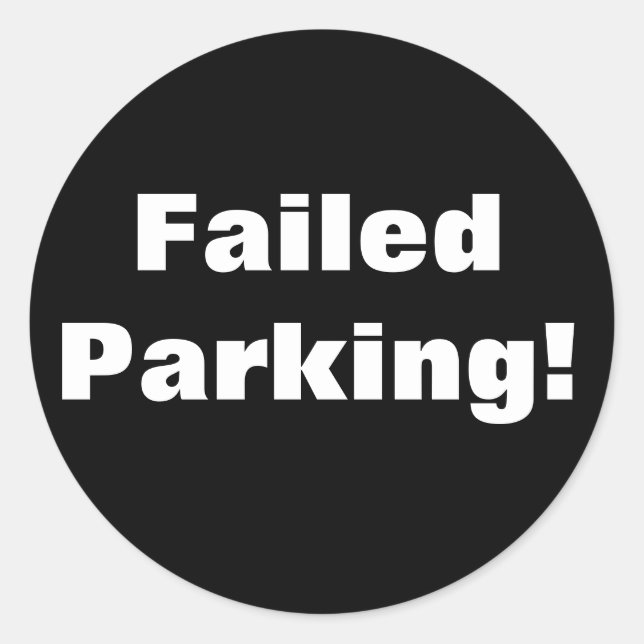 Falha no Estacionamento! Adesivo (Frente)
