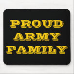 Família do Exército Orgulhoso de Mousepad<br><div class="desc">Família do Exército Orgulhoso de Mousepad</div>