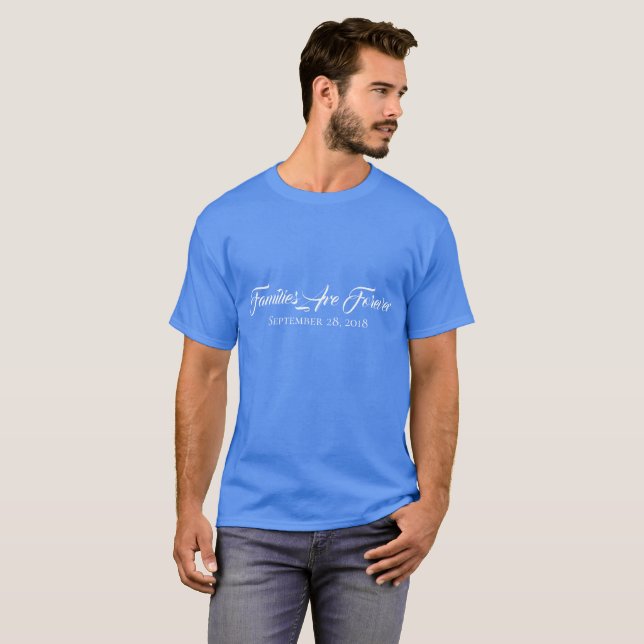Famílias de T-Shirt masculinas são para sempre (Frente Completa)