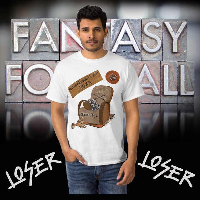 Fantasia Engraçada Camisa Perdida de Futebol Perso (Funny Fantasy Football Loser Shirts. Last place fantasy football t shirt. Fantasy football loser.)