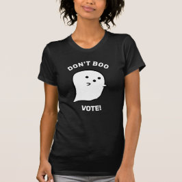 Fantasma Bonita Não Boo, Vote T-Shirt