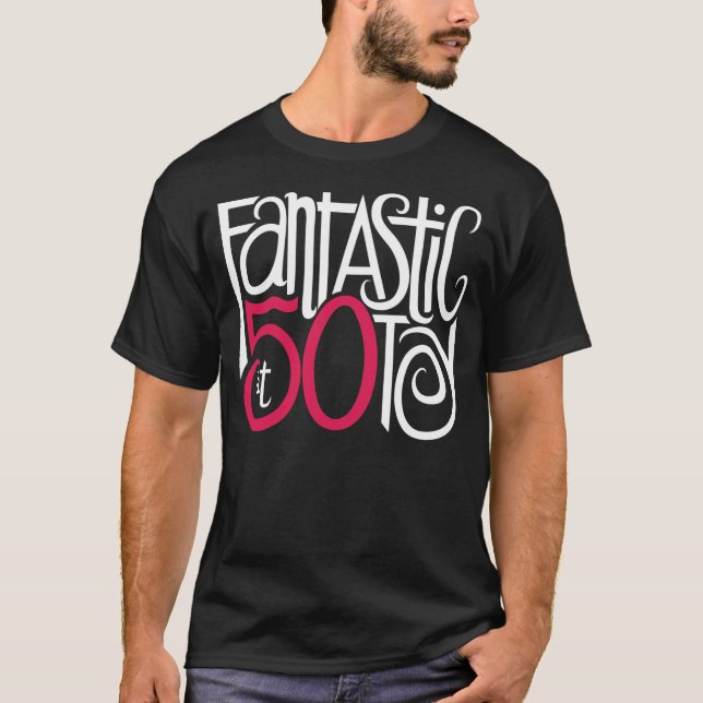 Fantástico em 50 T-shirt Escura (Frente)