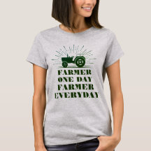 Farmer Um Dia, Fazendeiro Cotidiano Camiseta