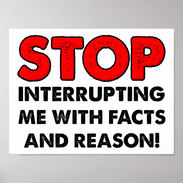 Fatos e Razão Engraçado Poster (Frente)