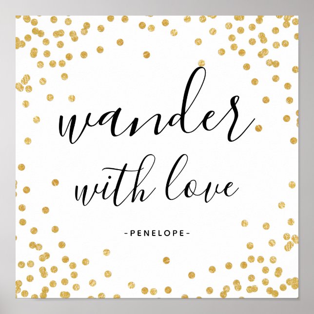 Faux Dourado Confetti Wander with Love Poster (Frente)