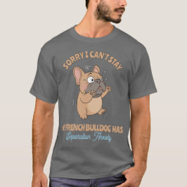 Fawn French Bulldog | Funny Dog Lover T-Shirt